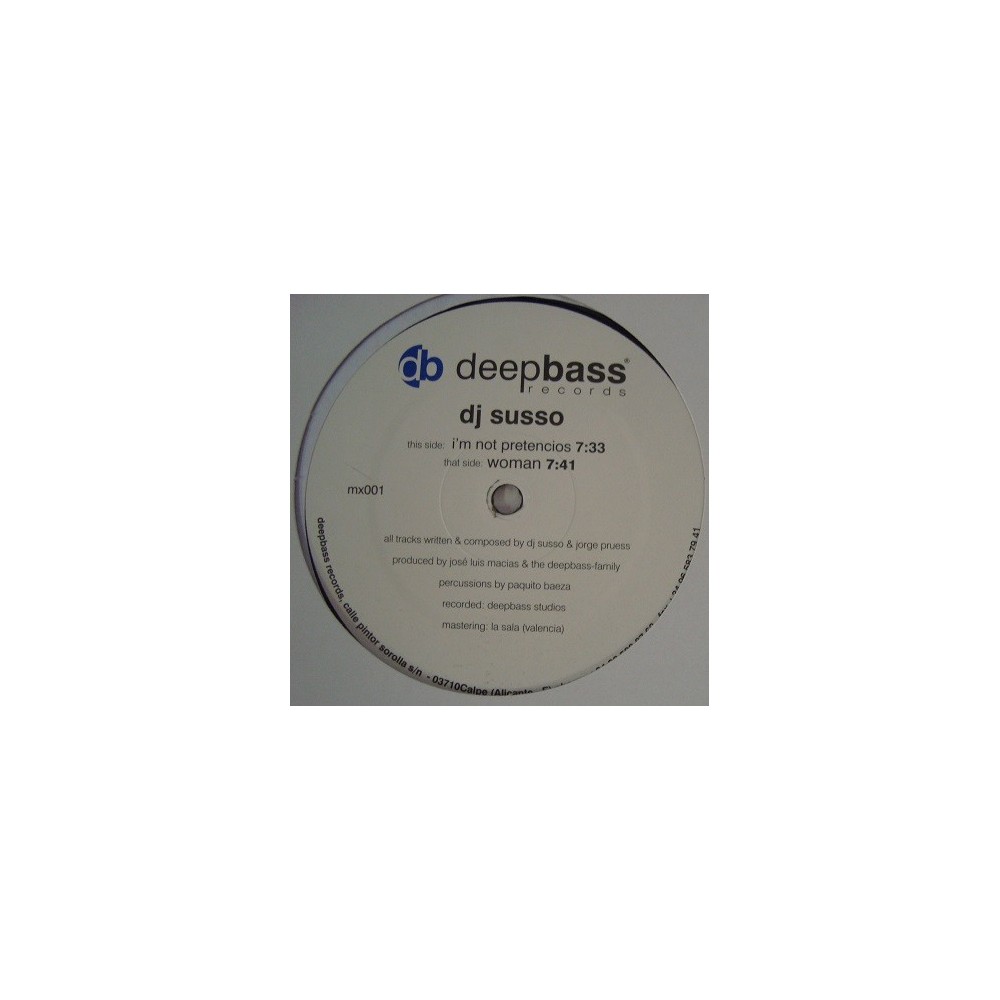 DJ Susso ‎– I'm Not Pretencios