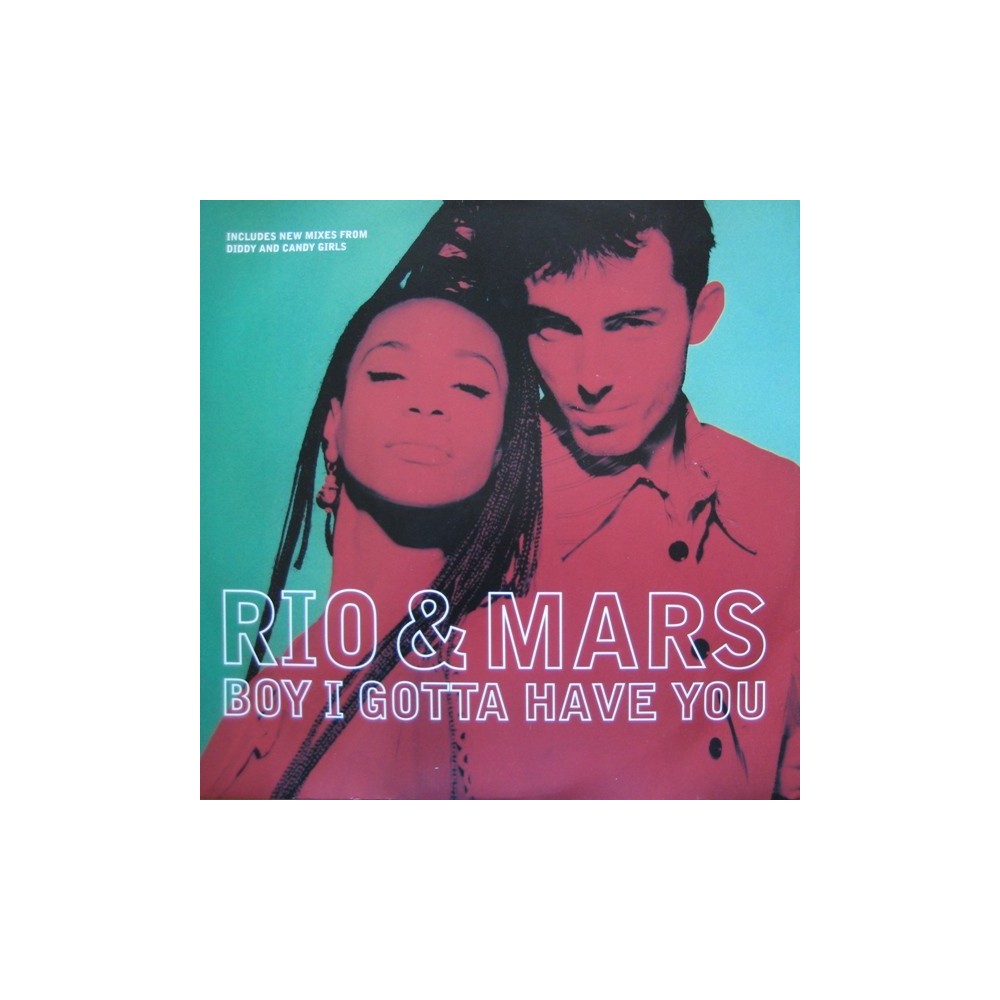 Rio & Mars - Boy I Gotta Have You(2 MANO,REMEMBER 90'S)