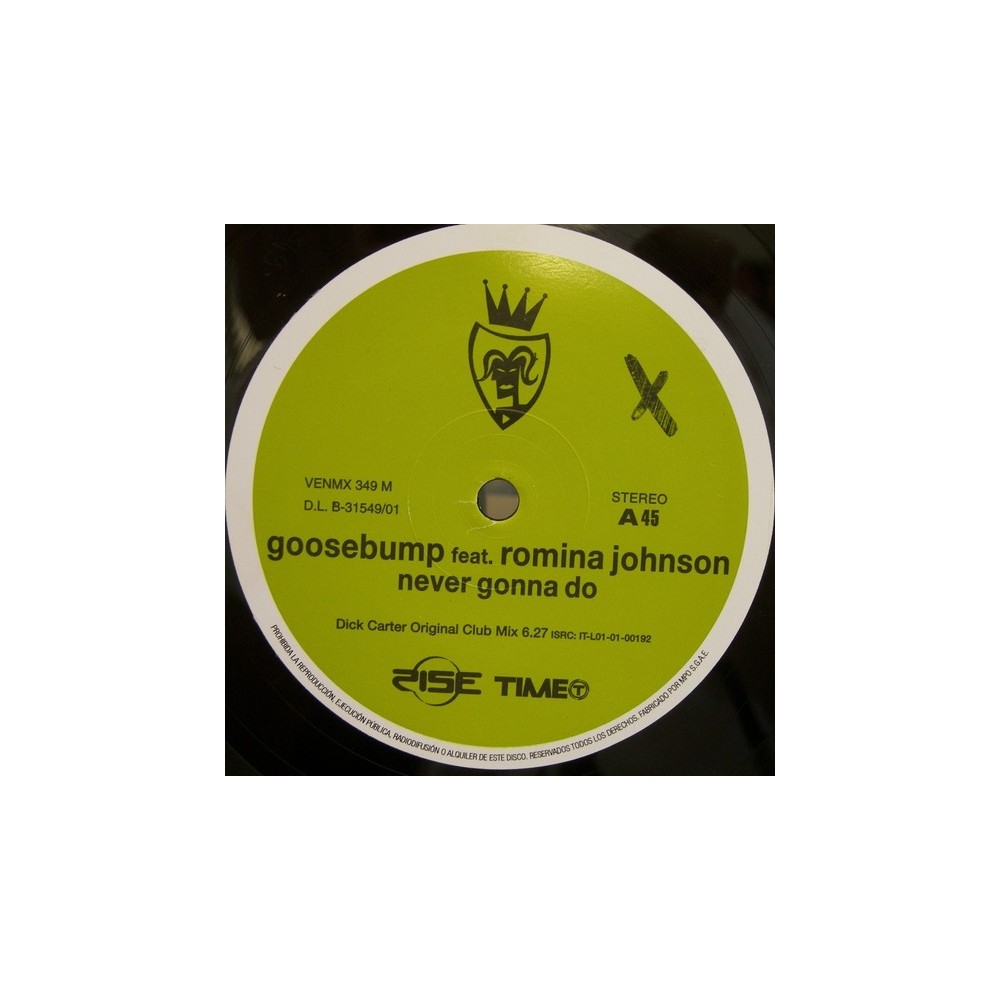 Goosebump ‎– Never Gonna Do