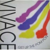 Vivace ‎– Get Up The Pom Pon 