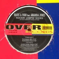Mark & Ivan Feat. Amanda Jones ‎– Rockin' Jumpin' Shoes 
