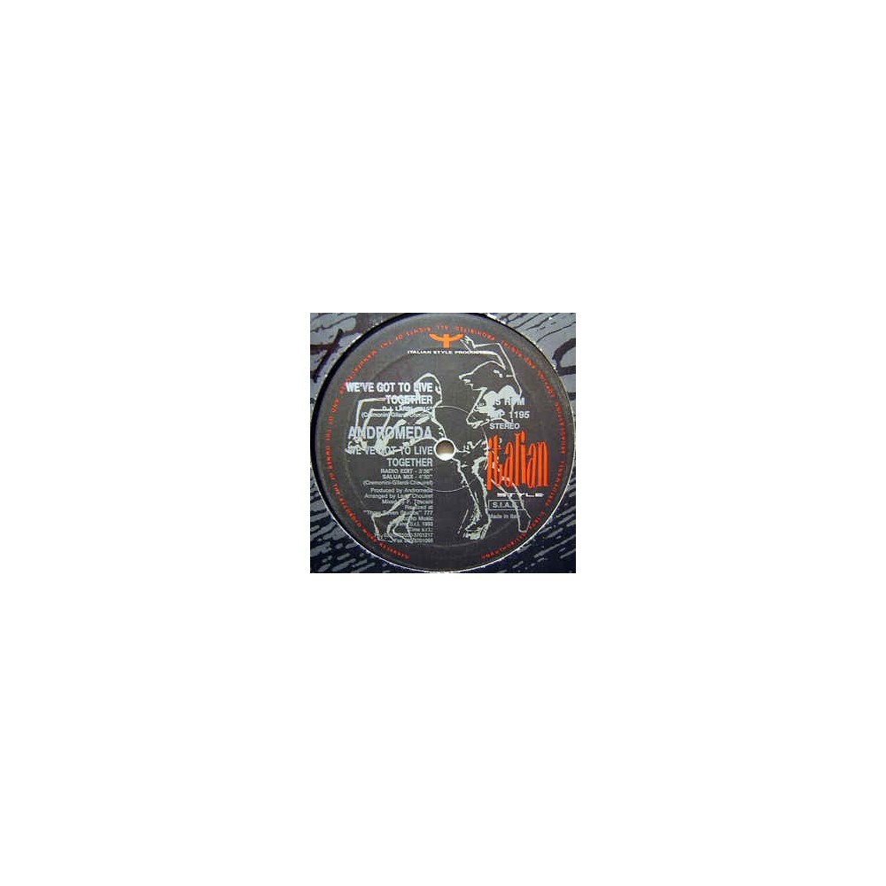 Andromeda ‎– We've Got To Live Together 