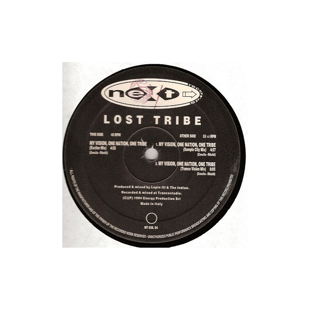 Lost Tribe Of The Lost Minds Of The Lost Valley ‎– My Vision, One Nation, One Tribe 
