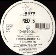 Red 5 ‎– Da Beat Goes (BYTE RECORDS)