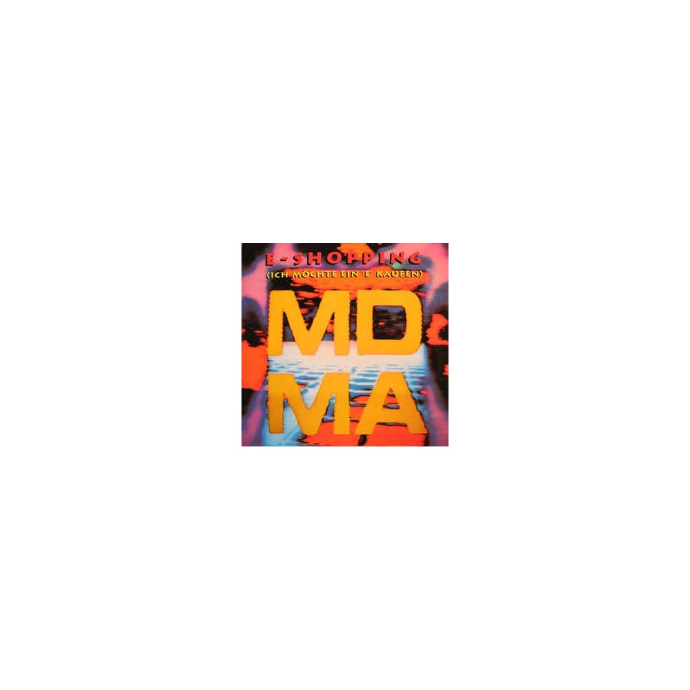MDMA ‎– E-Shopping
