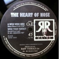 The Heart Of Nose ‎– A Wish Were Here 
