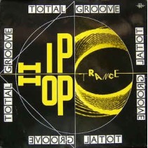 Total Groove ‎– Hip Hop Trance 