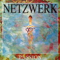 Netzwerk - Passion (DWA RECORDS)