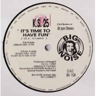 KS 25 ‎– It's Time To Have Fun