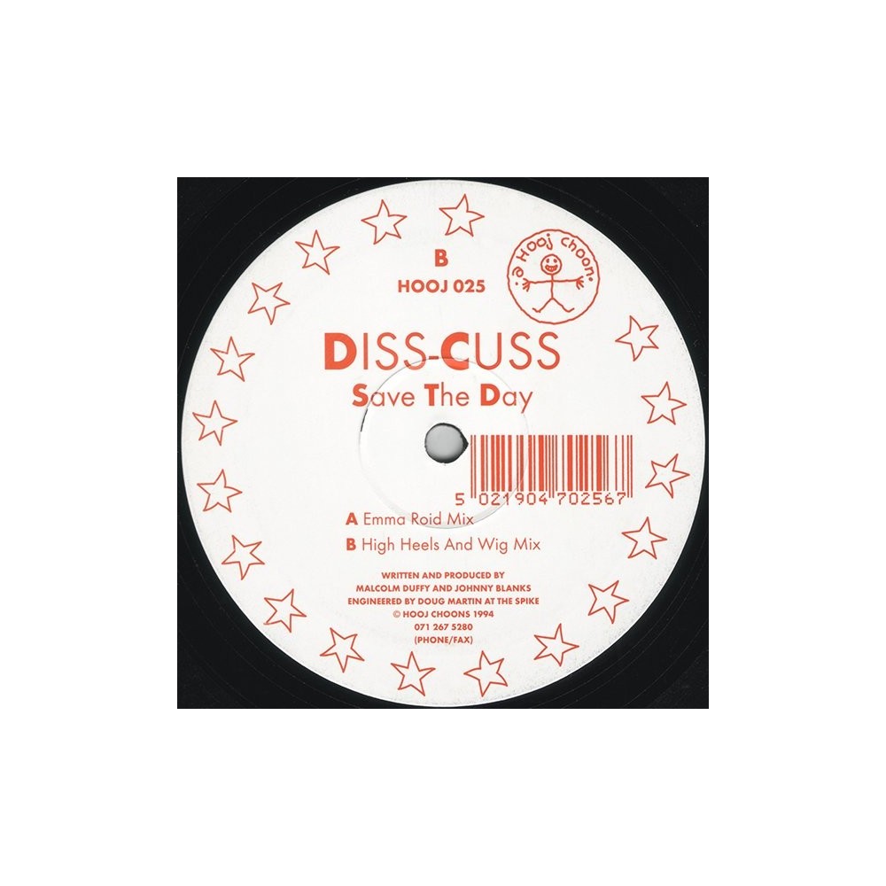 Diss-Cuss ‎– Save The Day (HOOJ CHOONS)