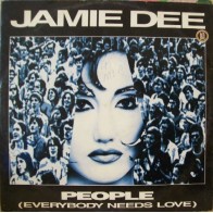 Jamie Dee – People (Everybody Needs Love)
