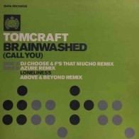 Tomcraft ‎– Brainwashed (Call You)