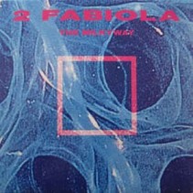 2 Fabiola ‎– The Milkyway 