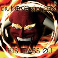 Dr. Koko & DJ Lex ‎– His Mass 0.1 