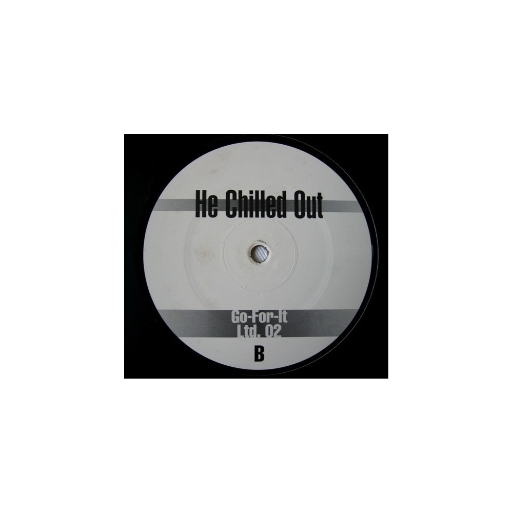 Heaven's Hell ‎– He Chilled Out 