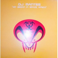 DJ Mantes ‎– Hit Began In Space Africa 