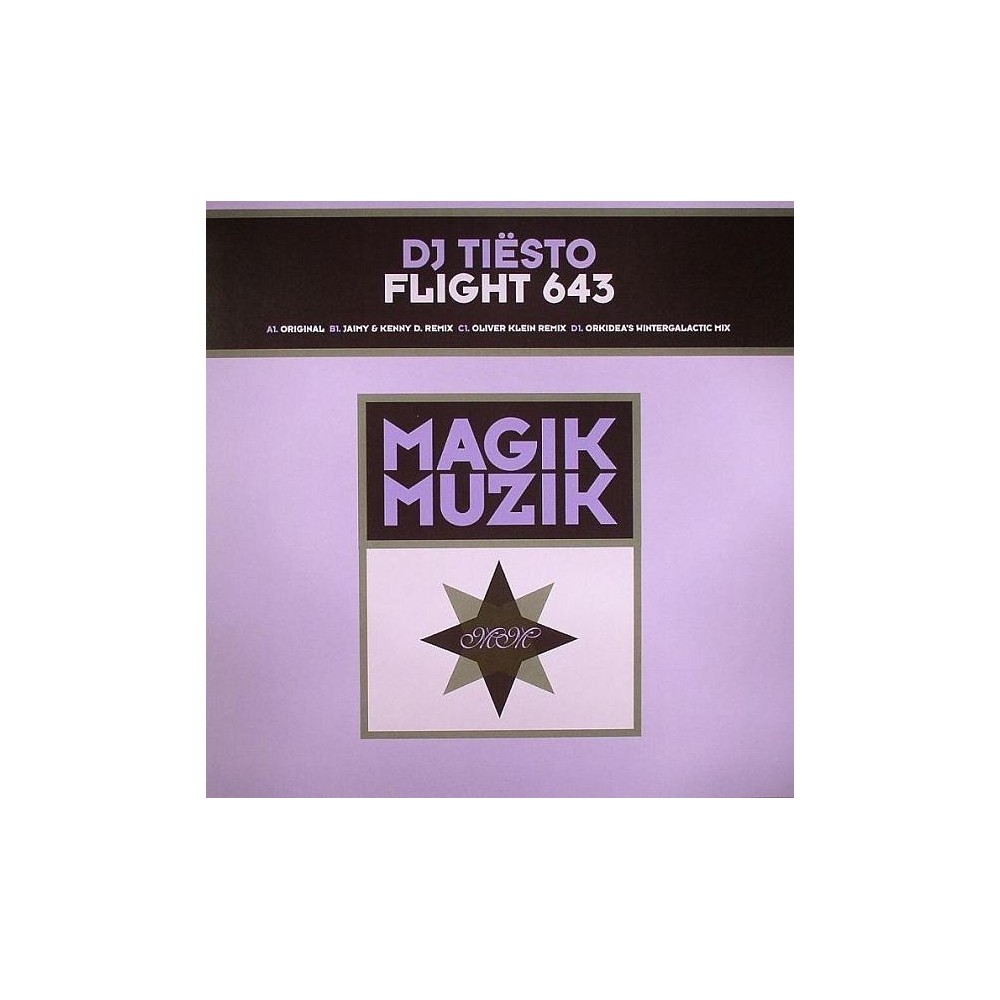 DJ Tiësto ‎– Flight 643 (MAGIK MUZIK)