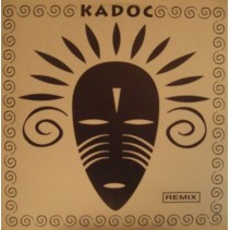 Kadoc - You Got To Be There(REMIX 1994¡¡)