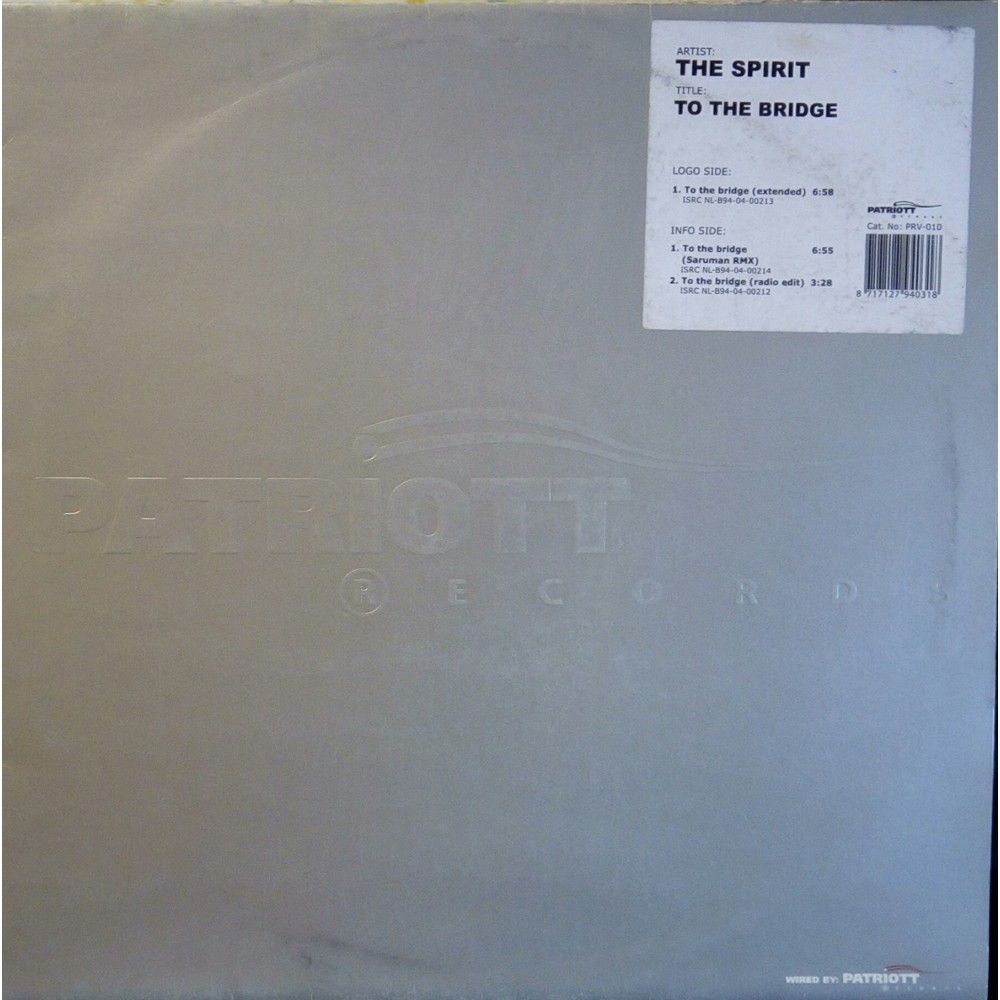 The Spirit ‎– To The Bridge 