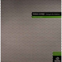 Nima Gorji ‎– Living In The Shadows 