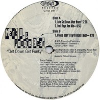 Mark V. & Poogie Bear ‎– Get Down Get Funky 