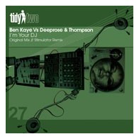 Kaye vs Deeprose & Thompson ‎– I'm Your DJ 