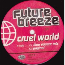 Future Breeze ‎– Cruel World 