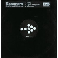 Scanners ‎– Gypsy / Digital Playground 