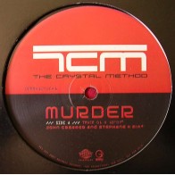 The Crystal Method ‎– Murder 
