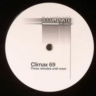 Climax 69 ‎– Three Minutes Until Noon 