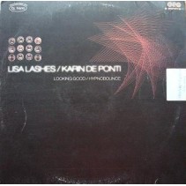 Lisa Lashes / Karin De Ponti - Looking Good / Hypnobounce(2 MANO,IMPECABLE¡¡ BASUCÓN ROCKOLA/RADICAL¡¡)