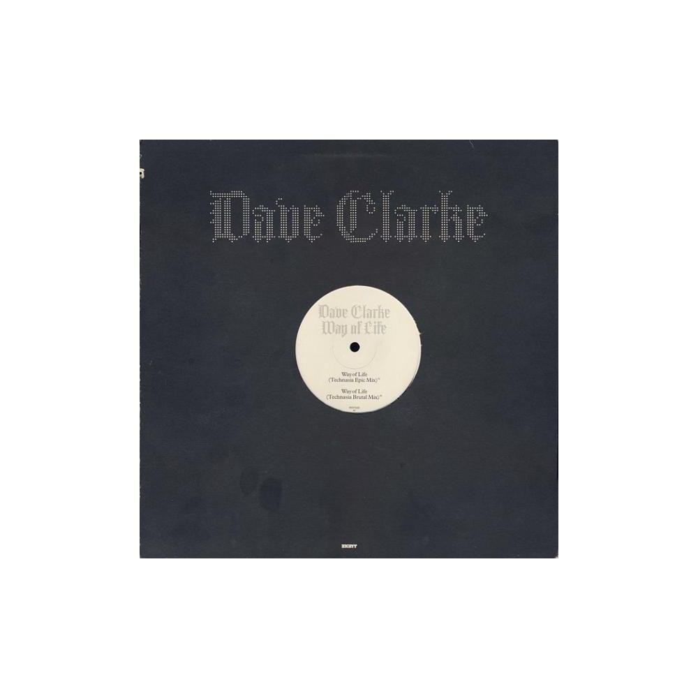 Dave Clarke ‎– Way Of Life 