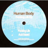 Human Body ‎– Fucking Life EP 