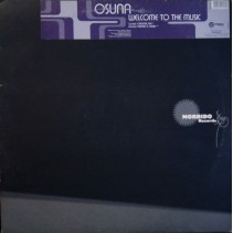 Osuna ‎– Welcome To The Music 