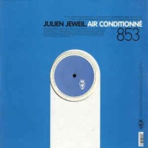 Julien Jeweil ‎– Air Conditionné 