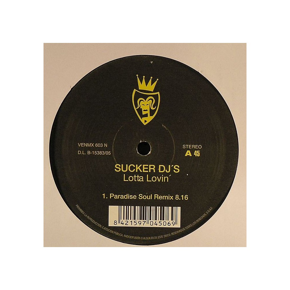 Sucker DJ's ‎– Lotta Lovin' / Everybody 