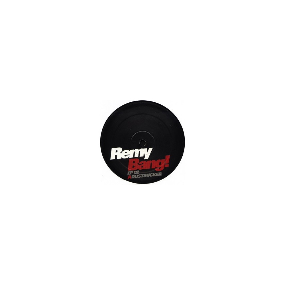 Remy ‎– Bang! EP 02 