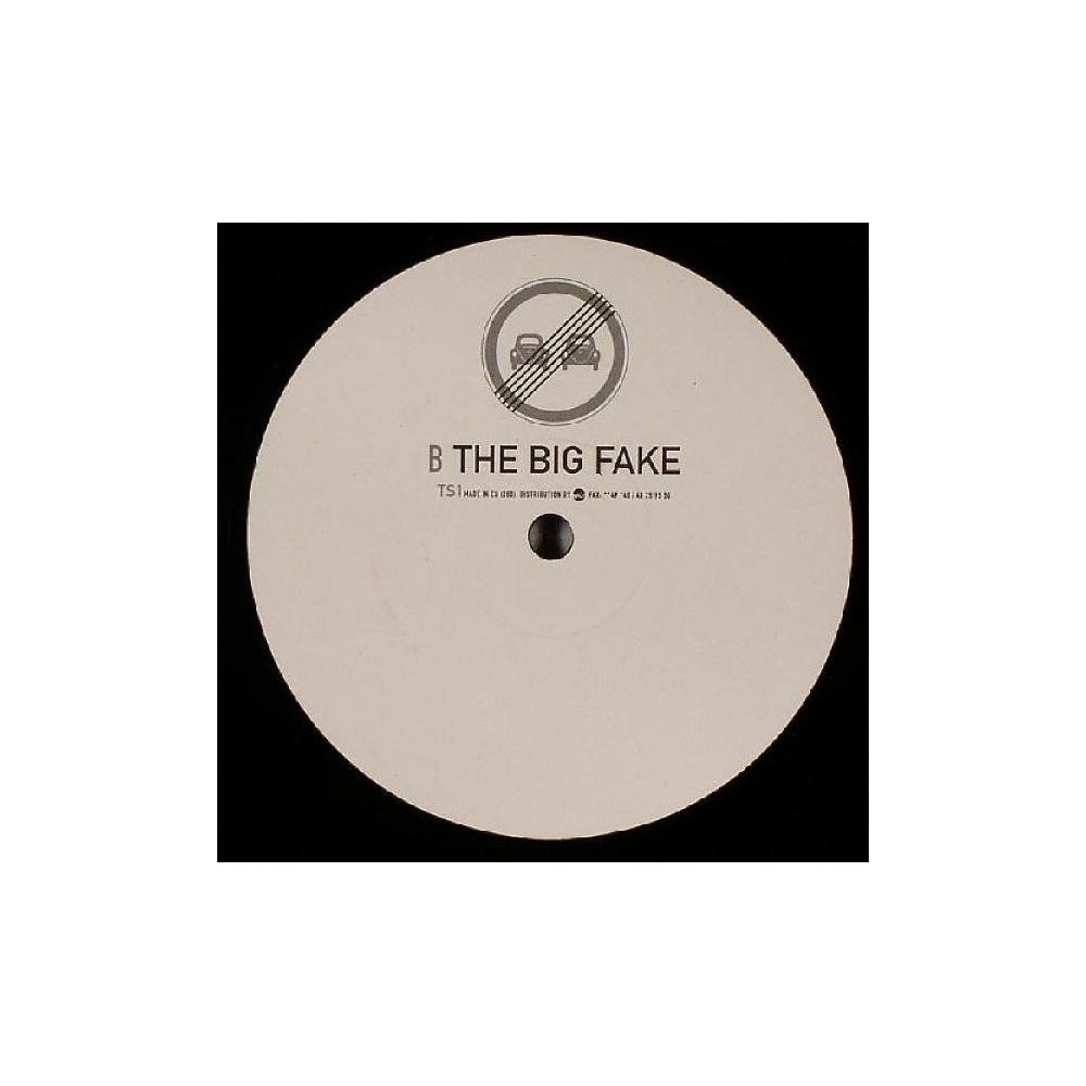 Traffic Signs ‎– I Like Your Booty / The Big Fake