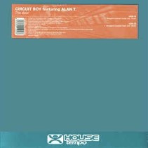 Circuit Boy Featuring Alan T. ‎– The Door