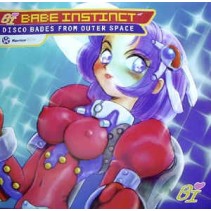 Babe Instinct ‎– Disco Babes From Outer Space (KONTOR RECORDS)