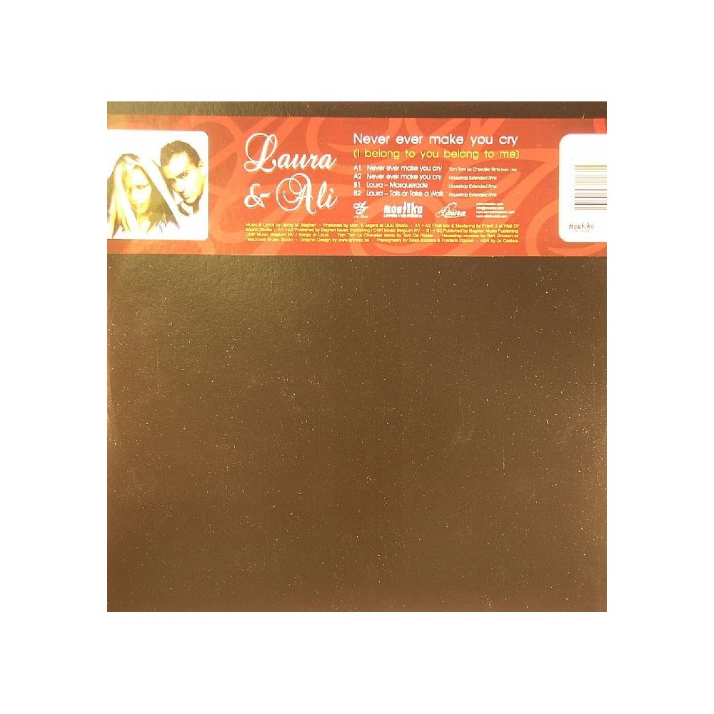 Laura & Ali ‎– Never Ever Make You Cry