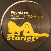 PhonJaxx ‎– A Touch Too Much 