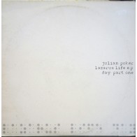 Julian Poker ‎– Lazarus Life EP - Day (Part One)