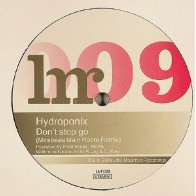 Hydroponix ‎– Don't Stop Go (Mirabeau Remixes) 