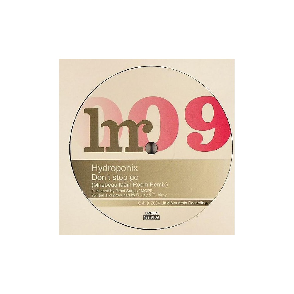 Hydroponix ‎– Don't Stop Go (Mirabeau Remixes) 