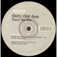Dirty Old Ann ‎– Turn Me On 