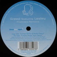 Greed Featuring Lesley ‎– Promises (Remixes) 