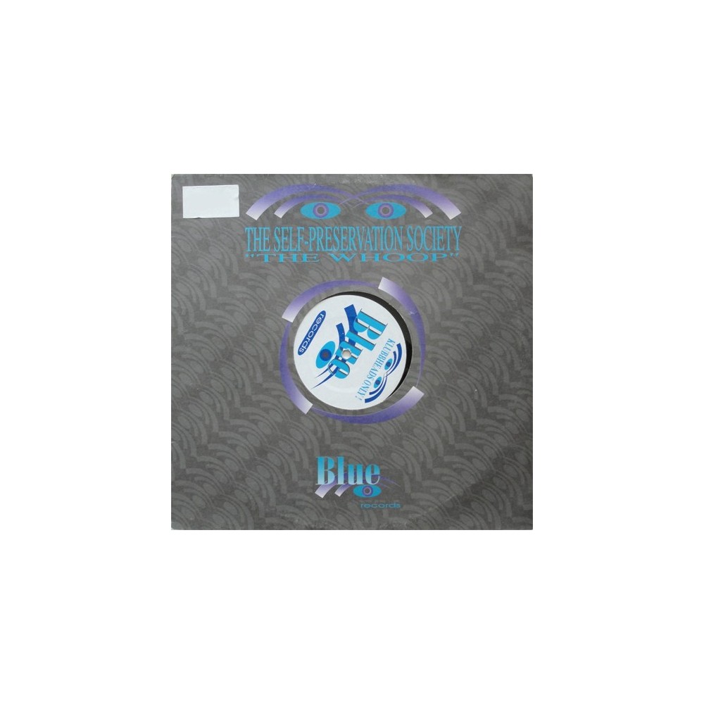 Self Preservation Society ‎– The Whoop 