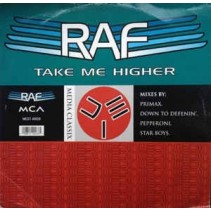 R.A.F. ‎– Take Me Higher