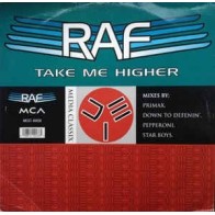 R.A.F. ‎– Take Me Higher